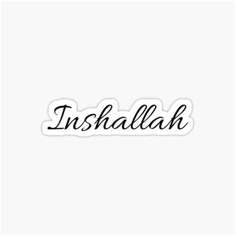Inshallah Sticker For Sale By Quillsinkpages Redbubble