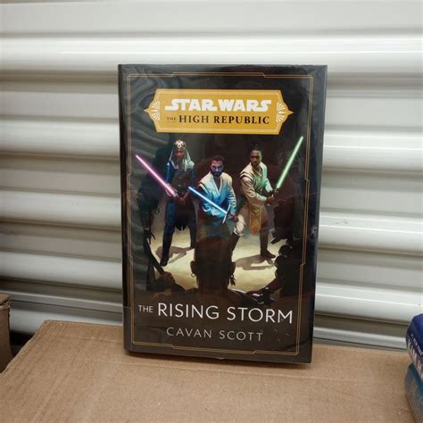 Star Wars The Rising Storm The High Republic By Cavan Scott