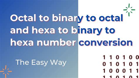 Octal To Binary To Octal And Hexa To Binary To Hexa Number Conversion