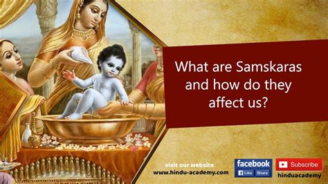 What Are Samskaras And How Do They Affect Us Youtube