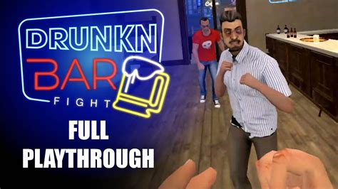 Drunkn Bar Fight Full Playthrough On Quest Youtube