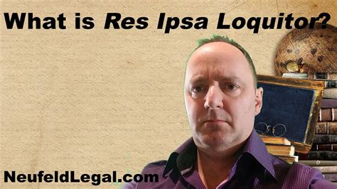 Definition of res ipsa loquitur in the definitions.net dictionary. What is Res Ipsa Loquitur? [legal terminology explained ...