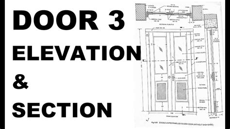 Door Elevation And Section 3 Door Civil Engineering Drawing Door