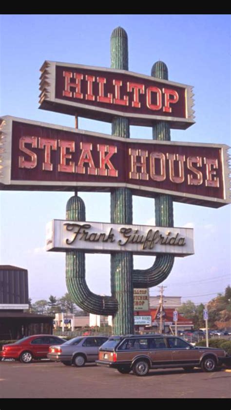 Hilltop Steakhouse No Longer There What An Amazing Place The Good