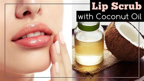 Coconut Oil Lip Scrub Youtube