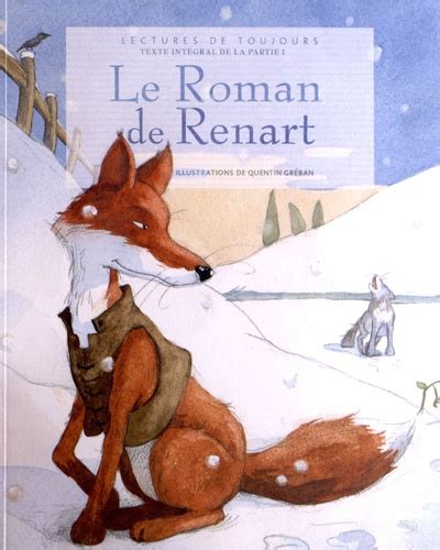 Le Roman De Renart De Quentin Gréban Album Livre Decitre