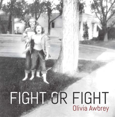 Olivia Awbrey Fight Of Fight 2017 Cd Discogs