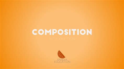 Introduction To Composition Ppt