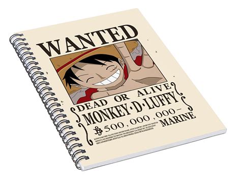 Bounty Luffy Wanted One Piece Spiral Notebook For Sale By Aditya Sena