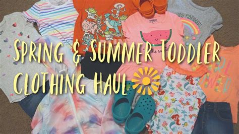 Spring And Summer Toddler Clothing Haul Target Walmart And Carters