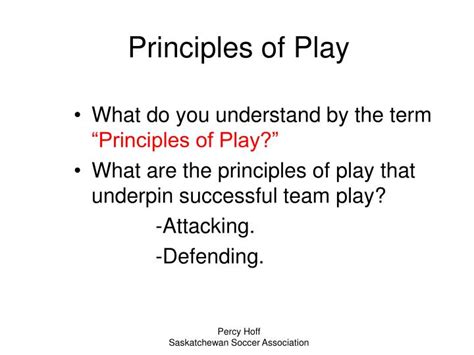 Ppt Principles Of Play Systems Of Play Styles Of Play Powerpoint