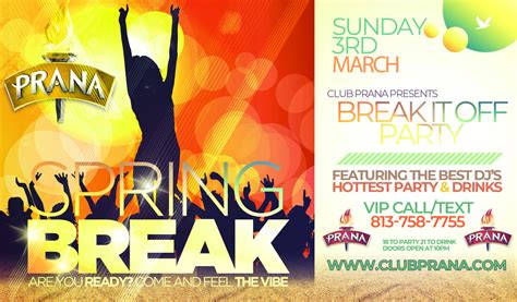 Spring Break Break It Off Club Prana