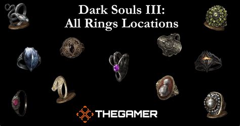 Dark Souls 3 Every Ring And Where To Find Them
