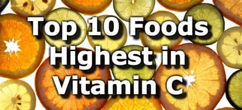 The 10 Best Foods High In Vitamin C Health Benefits
