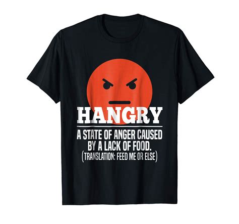 Hangry Defined T Shirt Feed Hungry Angry T Shirt Seknovelty