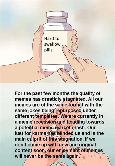 Some Pills Are Really Hard To Swallow And There Is A Meme