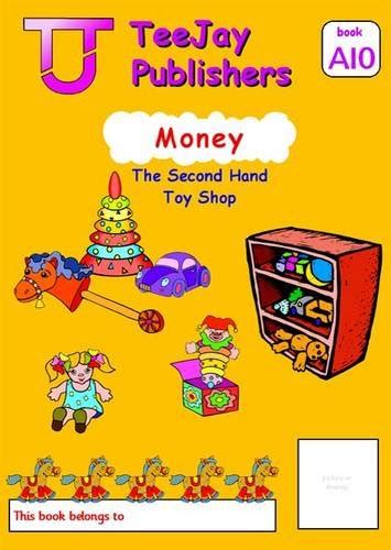 Teejay Mathematics Cfe Early Level Money The Second Hand Toy Shop By