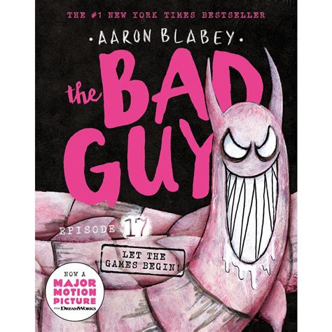 Let The Games Begin The Bad Guys Book 17 By Aaron Blabey Big W