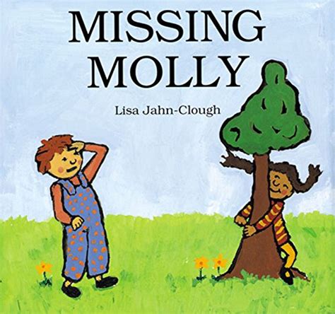 Missing Molly By Lisa Jahn Clough