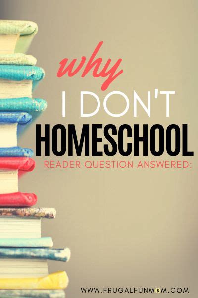 Find Out Why I Dont Homeschool My Kids Should I Homeschool Should