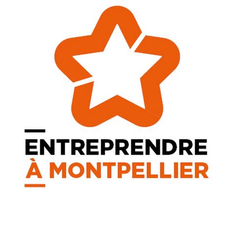 Entreprendre à Montpellier Youtube