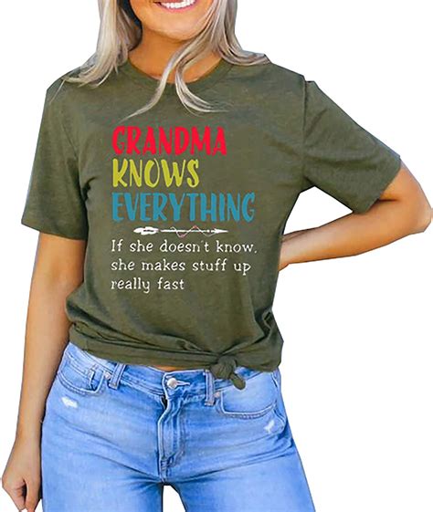Grandma Knows Everything T Shirt For Women Mothers Days Shirts Grandma Graphic Tees Tops Green