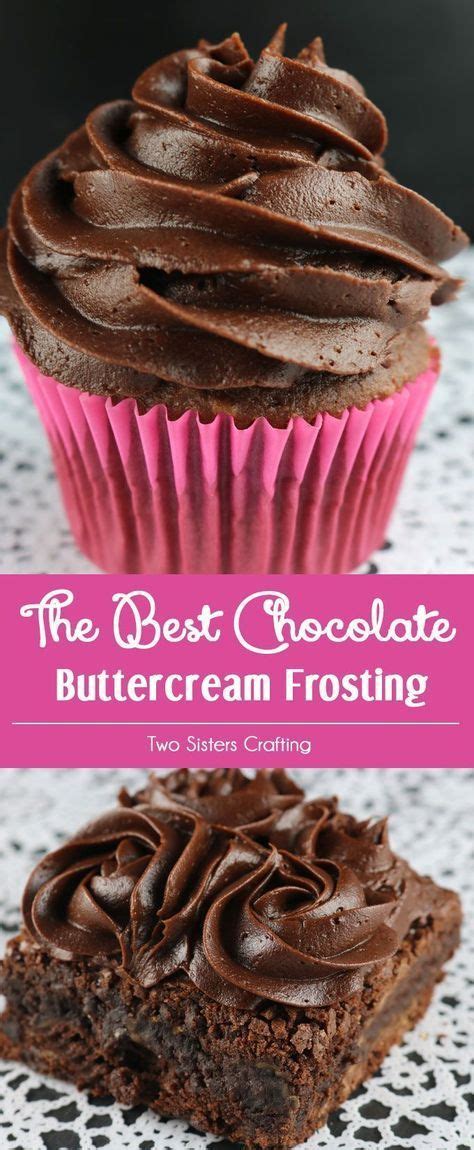 The Best Chocolate Buttercream Frosting Recipe Homemade Frosting