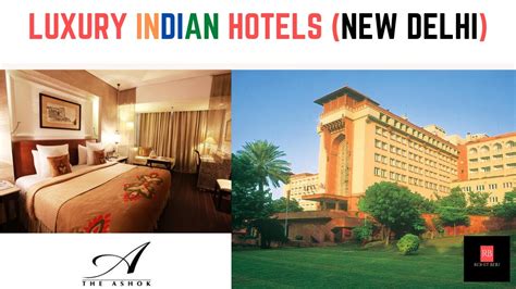 The Ashok Hotel New Delhi Luxury Indian Hotel Youtube