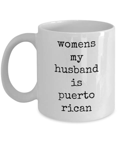 Womens My Husband Is Puerto Rican Next To My Husband Is Where I Belong Mug White Love Perfect