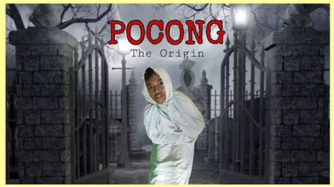 Trailer Pocong The Origin Parody Youtube