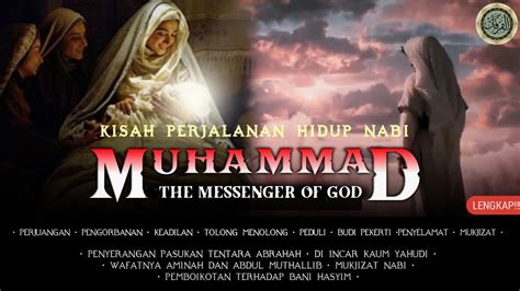 Menyentuh Hati‼️ Kisah Masa Kecil Nabi Muhammad Saw Alur Film