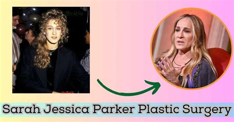 Sarah Jessica Parker Plastic Surgery A Closer On Her Possible Botox