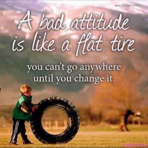 Bad Attitude Bad Attitude Inspirational Words Words