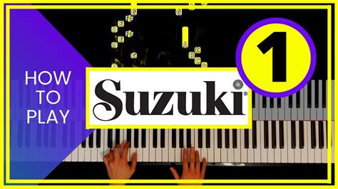 Suzuki Piano Book 1 How To Play Suzuki Piano School Volume 1 Youtube