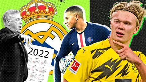 Real Madrid Las Condiciones Para Fichar A Mbappé Y Haaland En 2022