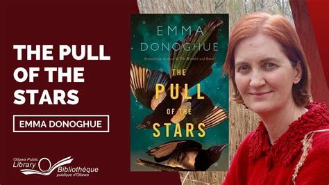 The Pull Of The Stars With Emma Donoghue Ottawa Public Library Youtube