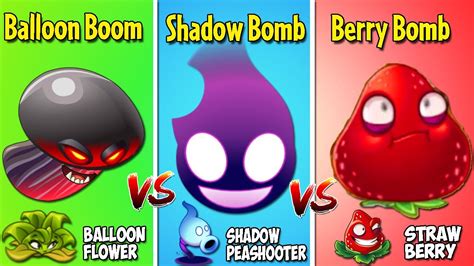 Balloon Boom Vs Shadow Bomb Vs Berry Boom Vs Tomato Bomb Pvz 2 Plant