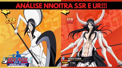 ⭐anÁlise Completa Do Nnoitra Ssr E Ur O Personagem Imortal Bleach Immortal Soul199⭐ Youtube