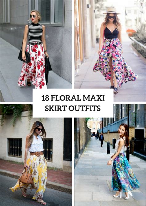 18 outfits with floral maxi skirts styleoholic