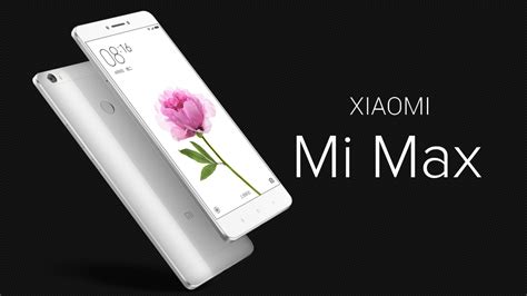 88.7 x 174.1 x 7.6 mm weight: Xiaomi Mi Max launched in India, will be available from Rs ...