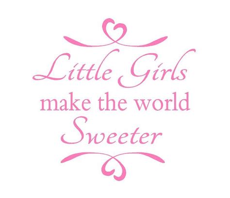 Sweeter Little Girl Quotes Baby Girl Quotes Baby Quotes