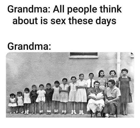 Grandma Is Hiding Something 9gag
