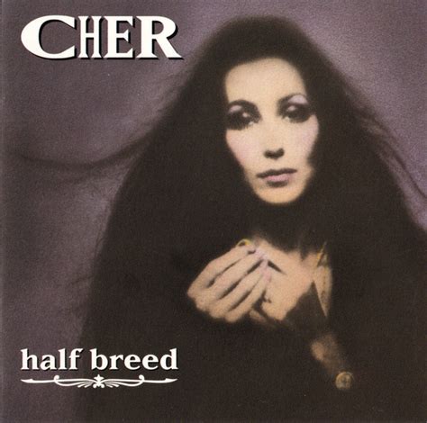 Cher Half Breed Cd Discogs