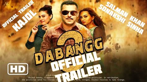 Dabangg 3 Official Trailer Salman Khan Kajol Sonakshi Sinha Malaika Arora Youtube