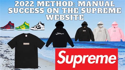 Guide To Copping On Supreme Manually 2022 Method Huge Tips To