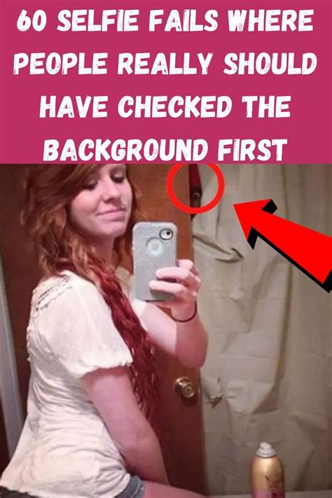 60 Selfie Fails Where People Really Should Have Checked The Background First Photo Styling