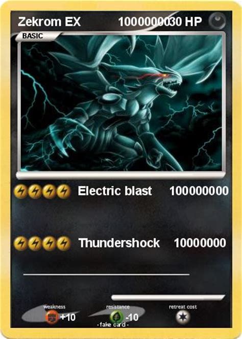 Pokémon Zekrom Ex 10000000 10000000 Electric Blast 100000000 My Pokemon Card