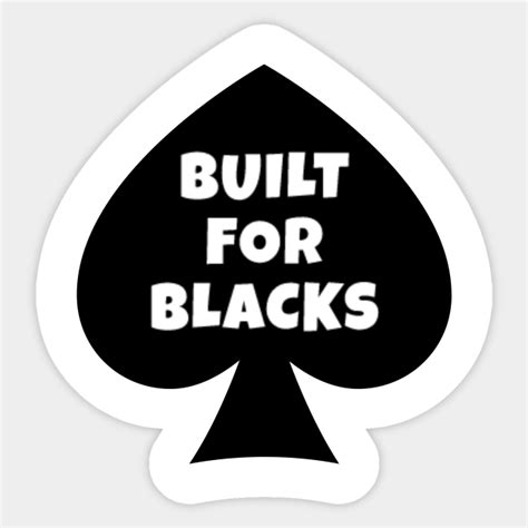 built for blacks spades queen queen of spades sticker teepublic