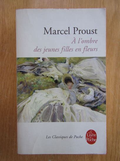 Marcel Proust A Lombre Des Jeunes Filles En Fleurs Cumpără
