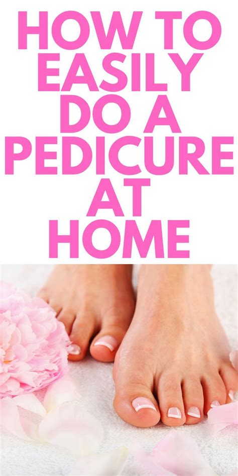 Diy Pedicure At Home Step By Step Guide